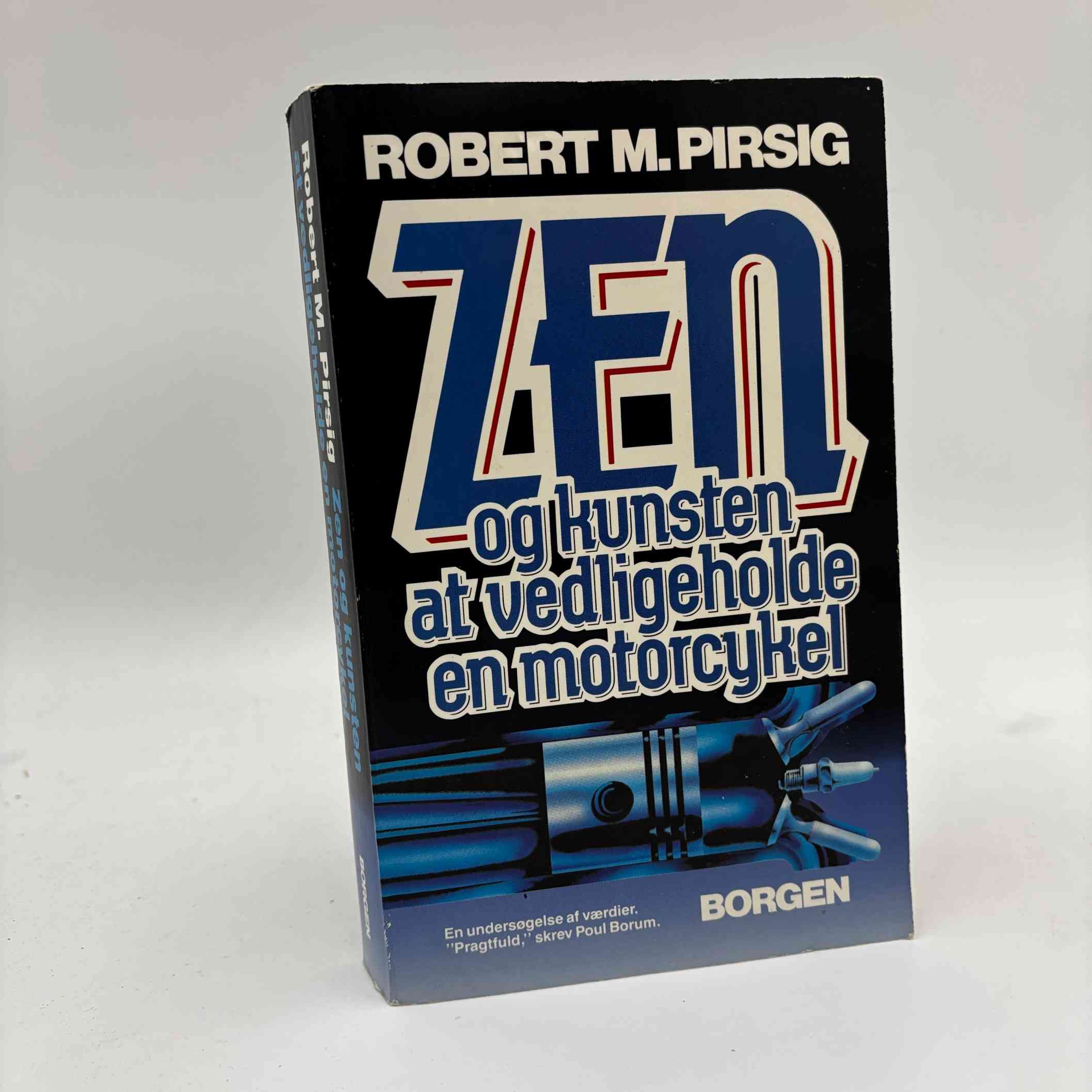 Robert M. Pirsig: Zen og kunsten at vedligeholde en motorcykel - en undersøgelse af værdier