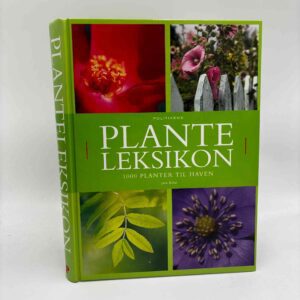 Jane Schul: Politikens planteleksikon - 1000 planter til haven