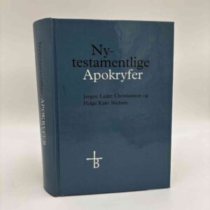 Jørgen Ledet Christiansen og Helge Kjær Nielsen: Nytestamentlige apokryfer
