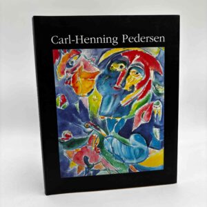Anne Wolden Ræthinge: Carl-Henning Pedersen