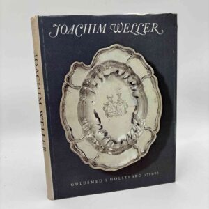 Joachim Weller. Guldsmed i Holstebro 1754-92