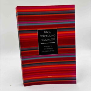 Ole Davidsen og Aage Pilgaard (red.): Bibel, formidling og dialog