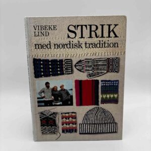 Vibeke Lind: Strik med nordisk tradition