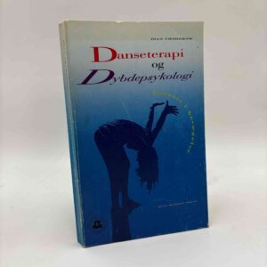 Joan Chodorow: Danseterapi og dybdepsykologi - fantasi i bevægelse