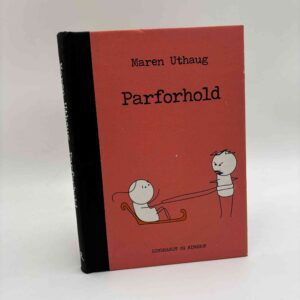 Maren Uthaug: Parforhold