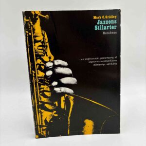 Mark C. Gridley: Jazzens stilarter