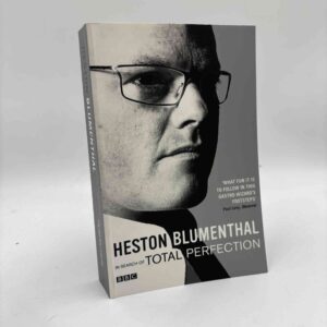 Heston Blumenthal: In Search of Total Perfection