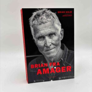 Brian Holm og Jonas Nyrup: Brian fra Amager