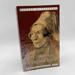 H. C.  Andersen: En Digters Bazar