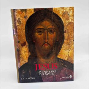 J.R. Porter: Jesus - menneske og myte