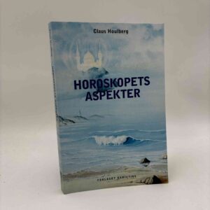 Claus Houlberg: Horoskopets aspekter
