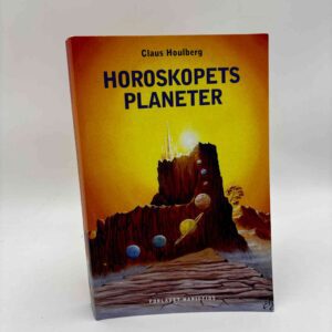 Claus Houlberg: Horoskopets planeter - med appendiks om de nye dværgplaneter