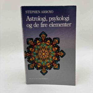 Stephen Arroyo: Astrologi, psykolog og de fire elementer