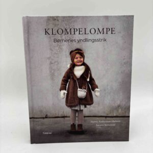 Hanne Andreassen Hjelmås og Torunn Steinslan: Klompelompe - børnenes yndlingsstrik