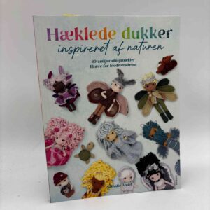 Nathalie Amiel: Hæklede dukker inspireret af naturen - 20 amigurumi-projekter til ære for biodiversiteten