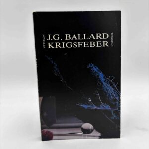 J. G. Ballard: Krigsfeber