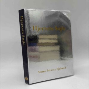Sanne Merete Sjølund: Hjertets søjle - med dedikation