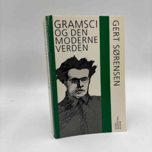 Gert Sørensen: Gramschi og den moderne verden